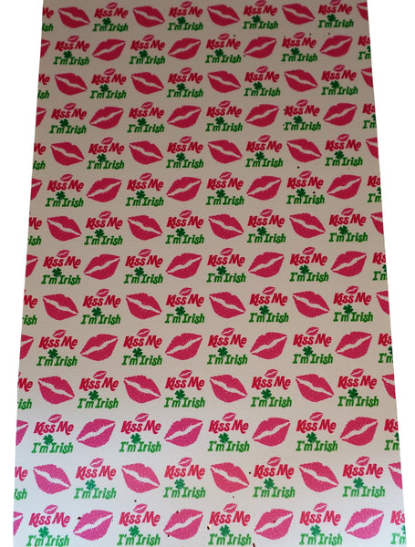 "Kiss Me I'm Irish" Textured Faux Leather Sheet